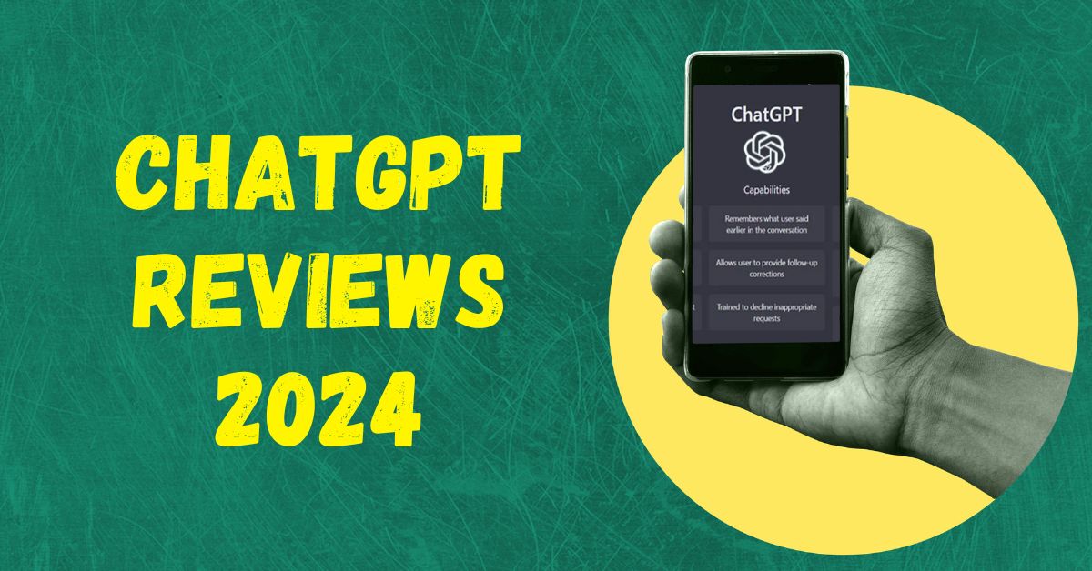 ChatGPT Reviews 2024